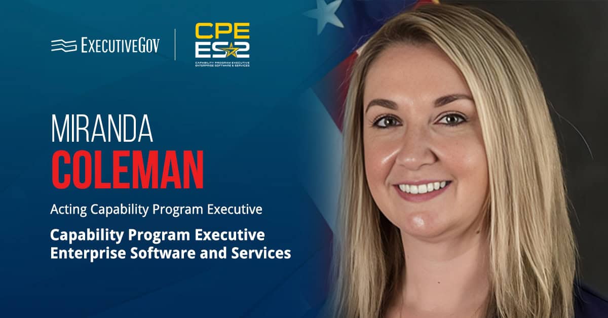 Miranda Coleman, acting capability program executive. Coleman will lead CPE ES2 in an acting capacity