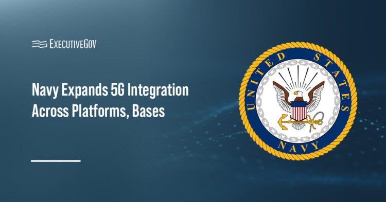 Navy Expands 5G Integration Across Platforms