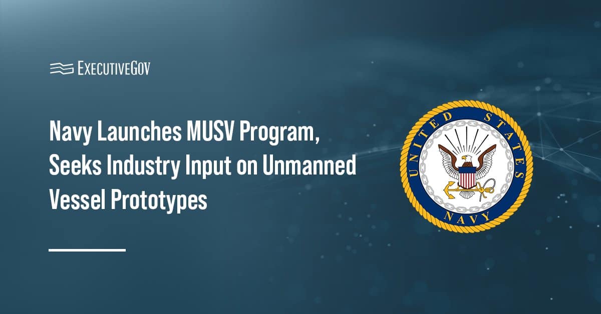 Navy seal. The U.S. Navy launched the MUSV program and issued a notice for unmanned vessel prototypes.