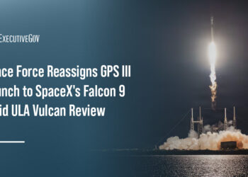 Space Force Reassigns GPS III Launch to SpaceX's Falcon 9 Amid ULA Vulcan Review