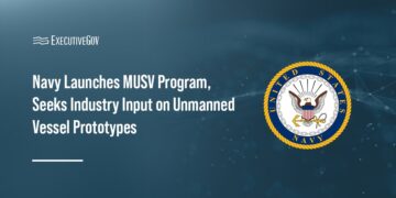 Navy Launches MUSV Program, Seeks Industry Input on Unmanned Vessel Prototypes Executive Gov Navy Launches MUSV Program