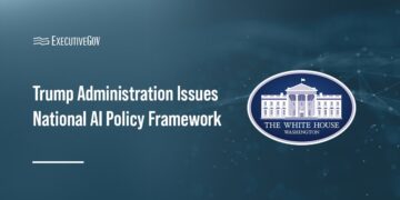 Trump Administration Issues National AI Policy Framework