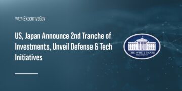 US, Japan Announce 2nd Tranche of Investments, Unveil Defense & Tech Initiatives Executive Gov US