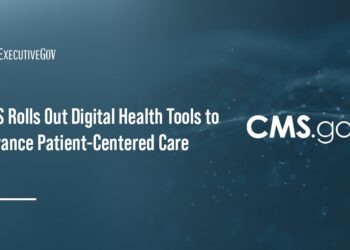 CMS Rolls Out Digital Health Tools to Advance Patient-Centered Care