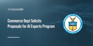 Commerce Dept Solicits Proposals for AI Exports Program