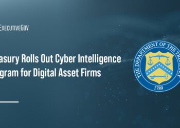 Treasury Rolls Out Cyber Intelligence Program for Digital Asset Firms