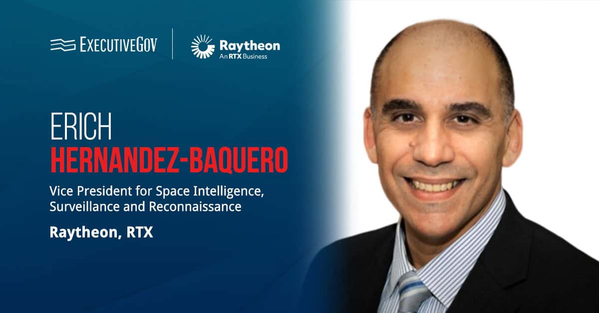 Erich Hernandez-Baquero. The Raytheon executive has been nominated to serve as an assistant secretary of the Air Force.