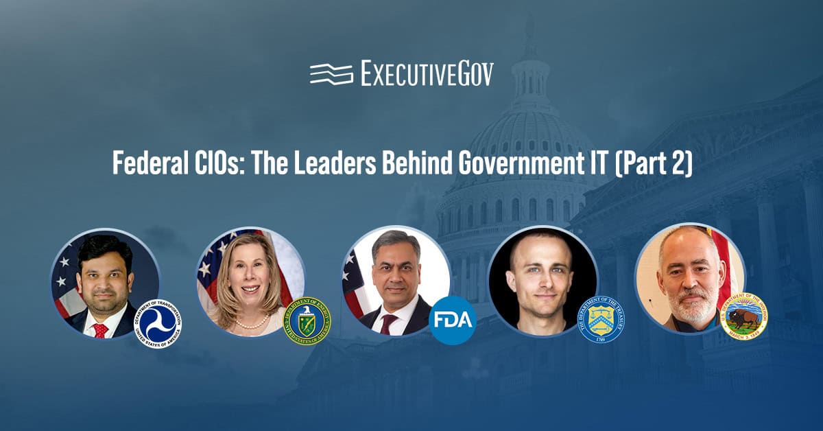 Federal CIOs. In part two of our ongoing series, explore the backgrounds of top federal CIOs from agencies including FDA, HHS