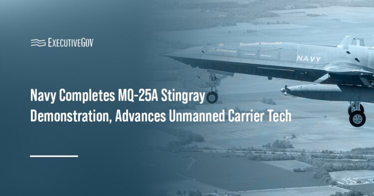 Navy Completes MQ-25A Stingray Demonstration