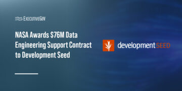 NASA Awards $76M Data Engineering Support Contract to Development Seed