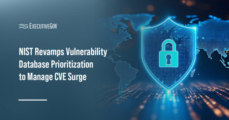 NIST Revamps Vulnerability Database Prioritization to Manage CVE Surge