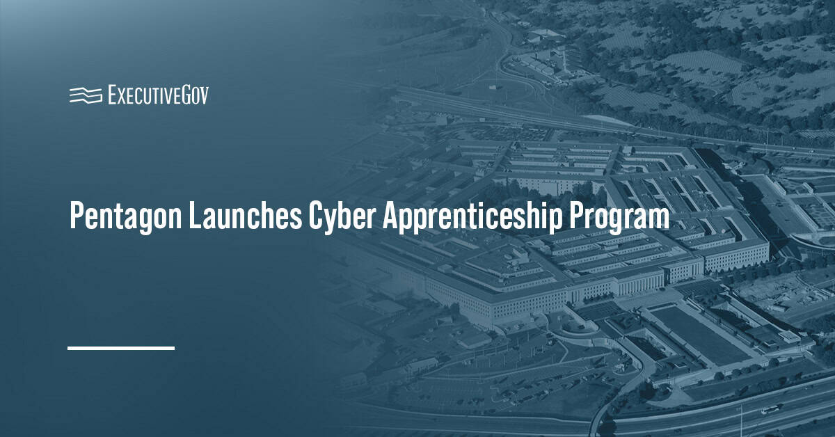 Pentagon. The DOW Office of the CIO has launched the Cyber Registered Apprenticeship Program.
