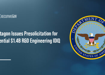 Pentagon Issues Presolicitation for Potential $1.4B R&D Engineering IDIQ
