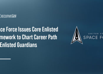 Space Force Issues Core Enlisted Framework to Chart Career Path for Guardians