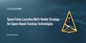 Space Force Launches Multi-Vendor Strategy for Space-Based Tracking Technologies