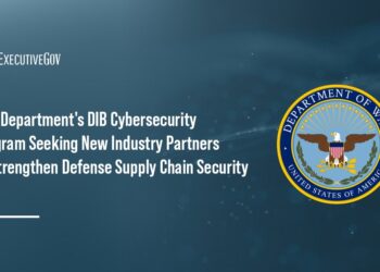 War Department's DIB Cybersecurity Program Seeking New Industry Partners to Strengthen Defense Supply Chain Security
