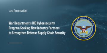 War Department's DIB Cybersecurity Program Seeking New Industry Partners to Strengthen Defense Supply Chain Security