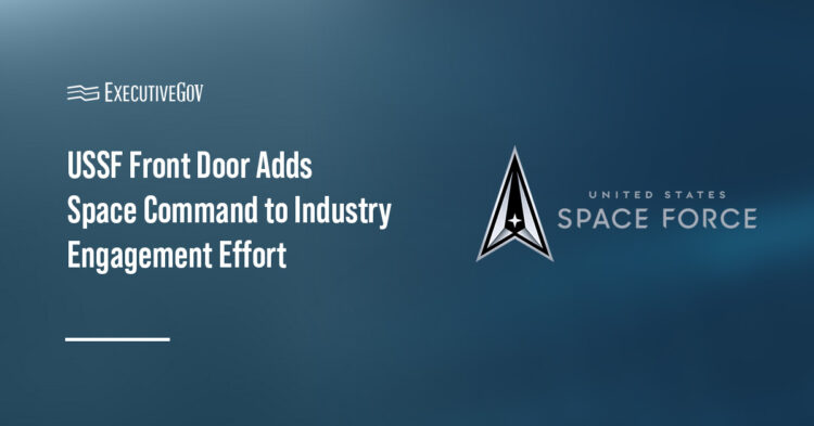 USSF Front Door Adds Space Command to Industry Engagement Effort