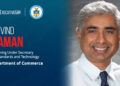Arvind Raman Confirmed as Commerce Under Secretary for Standards & Technology