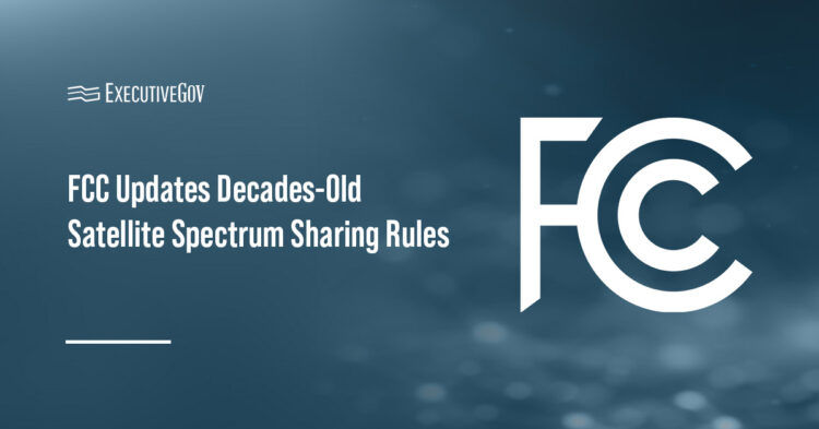 FCC Updates Decades-Old Satellite Spectrum Sharing Rules