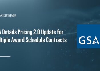 GSA Details Pricing 2.0 Update for Multiple Award Schedule Contracts
