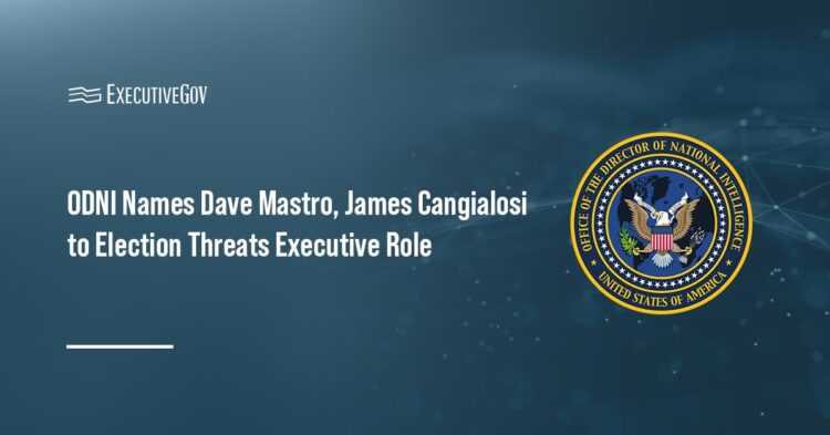 ODNI Names Dave Mastro