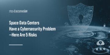 Space Data Centers. They represent promising advances in IT, but face a host of cybersecurity risks.