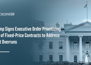 Trump Signs Executive Order Prioritizing Use of Fixed-Price Contracts to Address Cost Overruns