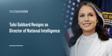 Tulsi Gabbard Resigns as Director of National Intelligence Executive Gov Tulsi Gabbard. Tulsi Gabbard Resigns as Director of National Intelligence.