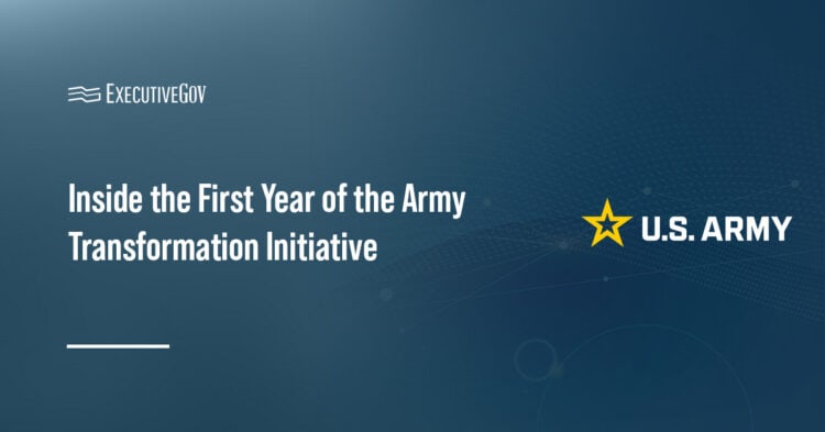 One Year Later: How the Army Transformation Initiative Is Reshaping the Force Executive Gov Army Transformation Initiative. How the Army Transformation Initiative Is Reshaping the Force