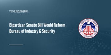 Bipartisan Senate Bill Would Reform Bureau of Industry & Security Executive Gov Bureau of Industry and Security. The BIS would undergo reform under new a new bipartisan Senate bill.