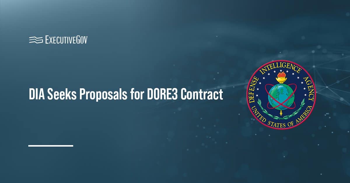 DIA Seeks Proposals for DORE3 Contract Executive Gov DIA logo. The Defense Intelligence Agency has issued a request for proposals for the DORE3 contract.