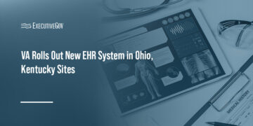 VA Rolls Out New EHR System in Ohio