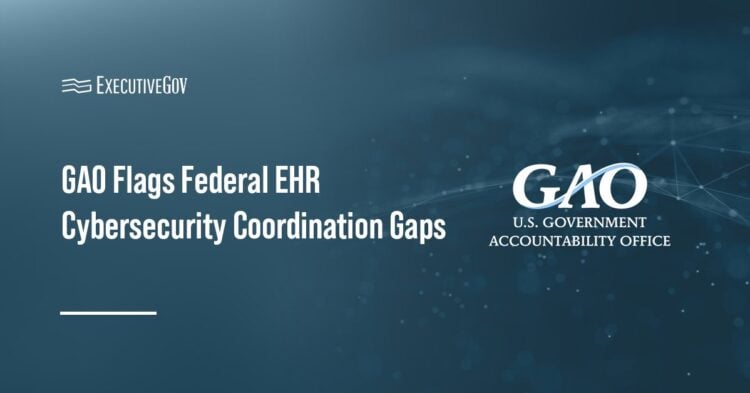 GAO logo. The watchdog has called for stronger cybersecurity oversight of the federal EHR system.