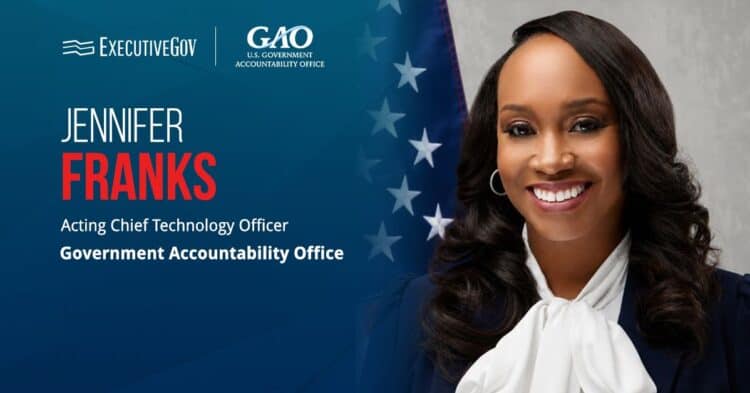 Jennifer Franks Appointed Acting Chief Technology Officer at GAO Executive Gov Jennifer Franks. The IT leader has been named acting chief technology officer at the Government Accountability Office.