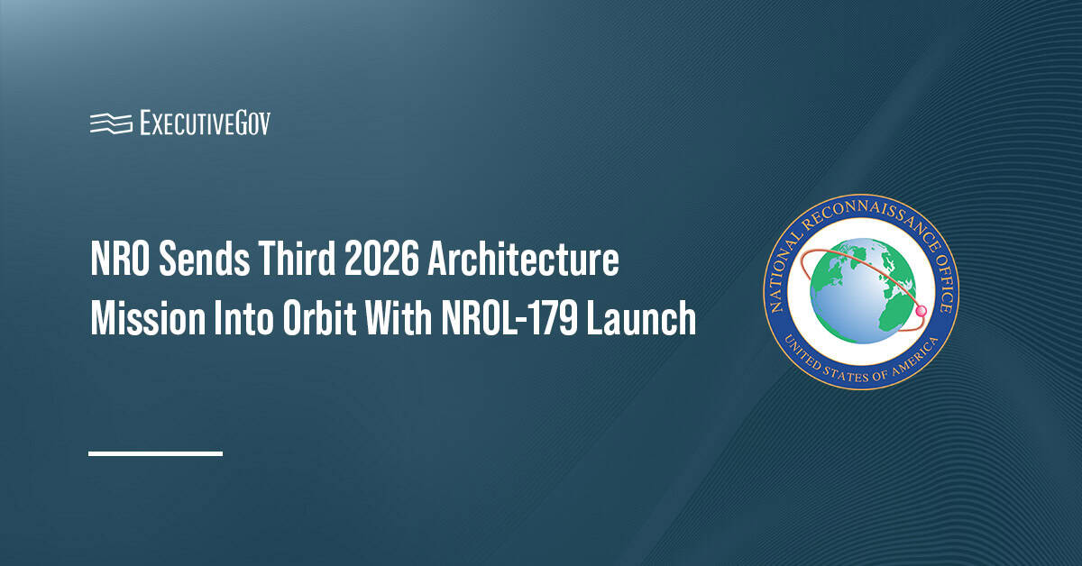 NRO Sends Third 2026 Architecture Mission Into Orbit With NROL-179 Launch Executive Gov National Reconnaissance Office logo. The NRO has launched NROL-179 in support of its proliferated architecture initiative.
