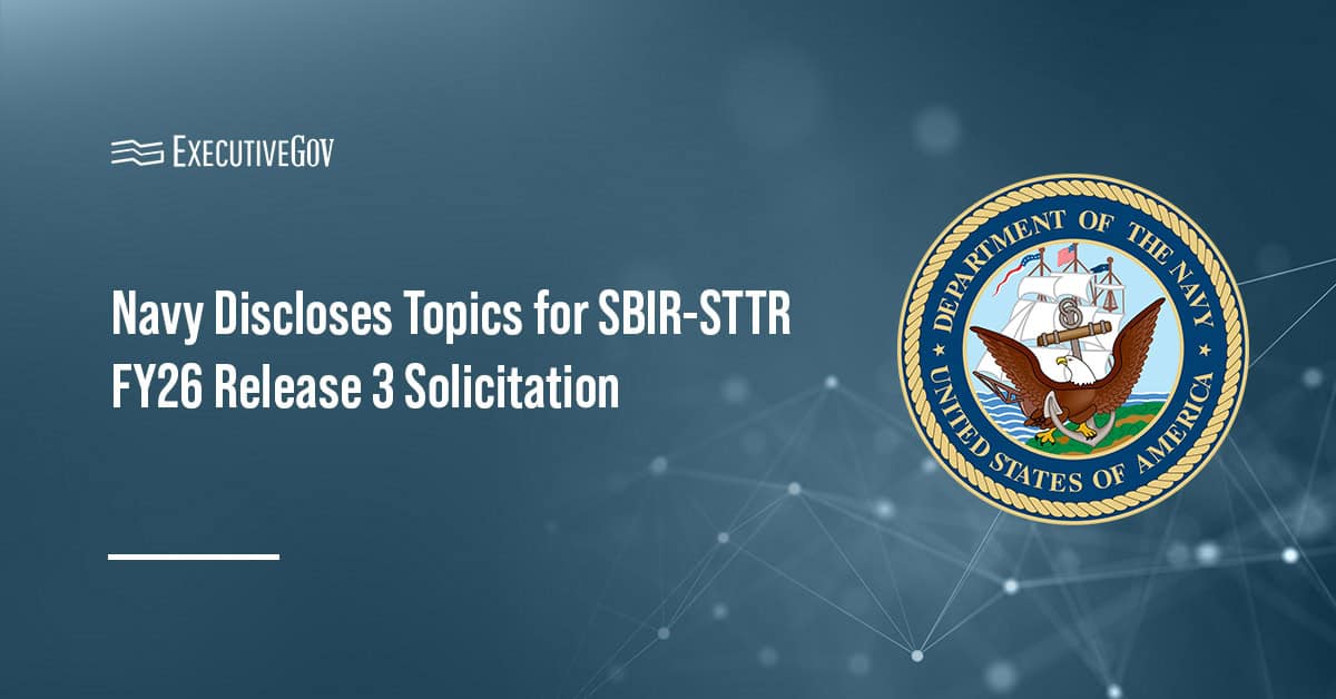 Department of the Navy seal. The Navy has announced the topics for its SBIR and STTR Release 3 for fiscal year 2026.