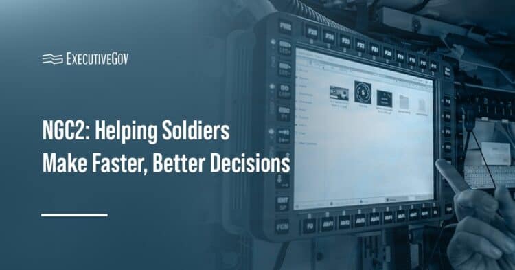 NGC2. The Army NGC2 is new approach to enable commanders to make more, better and faster decisions than the enemy.
