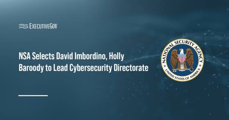 NSA logo. NSA selected David Imbordino and Holly Baroody to lead its Cybersecurity Directorate.