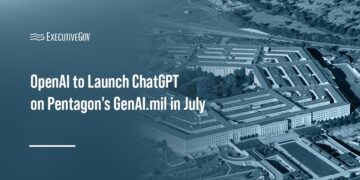OpenAI to Launch ChatGPT on Pentagon's GenAI.mil in July Executive Gov OpenAI to Launch ChatGPT on Pentagon's GenAI.mil in July