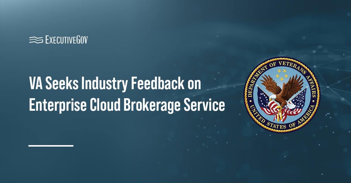 VA logo. VA released an RFI seeking industry feedback on a cloud brokerage service.