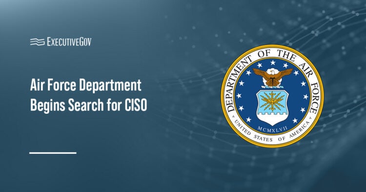Department of the Air Force seal. The Air Force has kicked off its search for a CISO to lead cyber defense efforts.