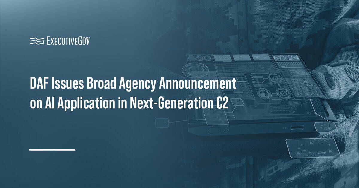 DAF Issues Broad Agency Announcement on AI Application in Next-Generation C2 Executive Gov Artificial intelligence. The Department of the Air Force is soliciting white papers on new AI concepts to bolster C2.