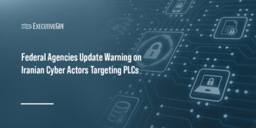 Cybersecurity. CISA and other federal agencies have issued an update to a cyber advisory warning of Iran cyber threat actors.