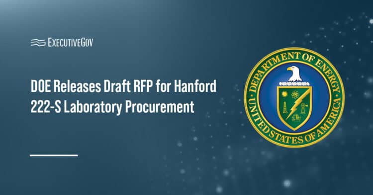 Department of Energy seal. DOE has released a draft RFP for the Hanford Site's 222-S Laboratory procurement.