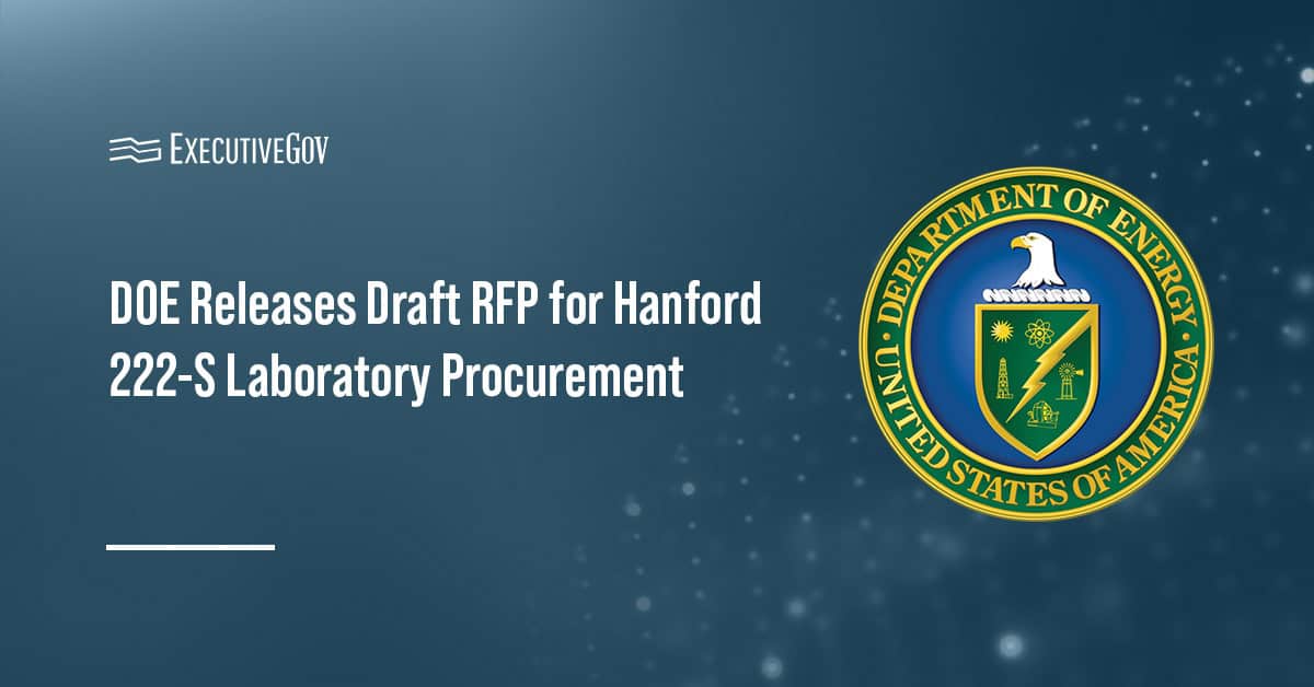 Department of Energy seal. DOE has released a draft RFP for the Hanford Site's 222-S Laboratory procurement.