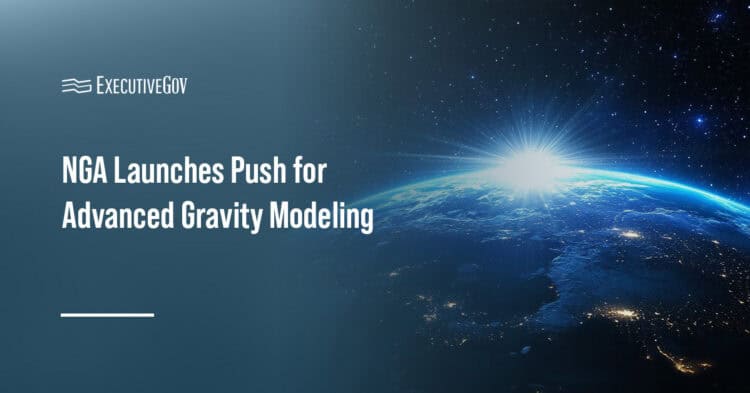 MaGMA. The NGA seeks industry partners for its Mathematical Gravity Modeling Advancement effort.