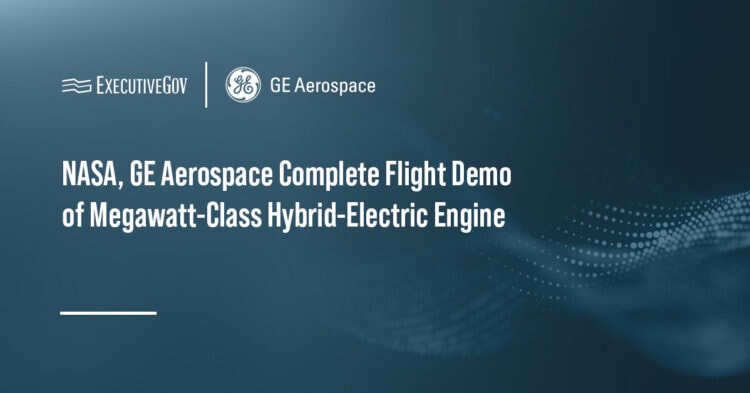 GE Aerospace. The company, along with NASA, completed a test flying a Saab 340B aircraft with a hybrid-electric engine.