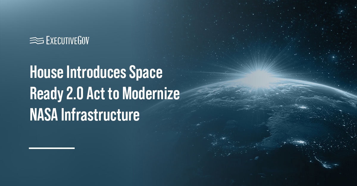 Space. NASA infrastructure supports missions and commercial space growth under the Space Ready 2.0 Act.