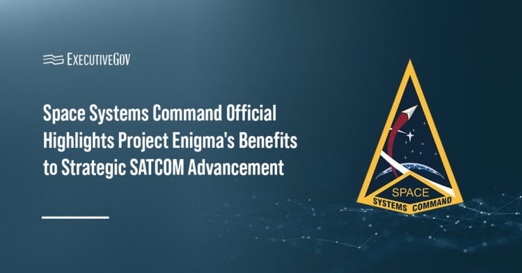 Space Systems Command Official Highlights Project Enigma's Benefits to Strategic SATCOM Advancement Executive Gov Space Systems Command. The agency said that Project Enigma has helped expedite the delivery of mission-critical SATCOMs.